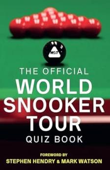 THE OFFICIAL WORLD SNOOKER TOUR QUIZ BOOK: 2500 FIENDISH QU