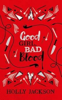 A GOOD GIRL’S GUIDE TO MURDER (2) — GOOD GIRL BAD BLOOD COL