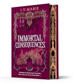 THE SOULS OF BLACKWOOD ACADEMY IMMORTAL CONSEQUENCES âEXCL