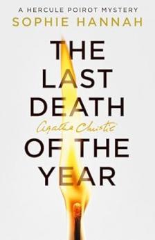 The Last Death of the Year : A New Hercule Poirot Mystery