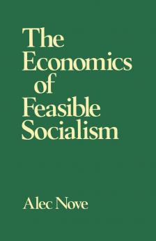 Economics of Feasible Socialism