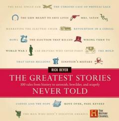 GREATEST STORIES NEVER TOLD