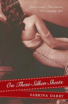 On These Silken Sheets