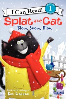 Splat the Cat: Blow Snow Blow