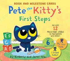 PETE THE KITTYS FIRST STEPS