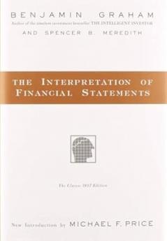 THE INTERPRETATION OF FINANCIAL STATEMENTS