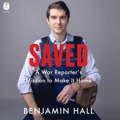 SAVED - A War Reporter's Mission to Make It Home