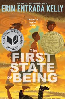 THE FIRST STATE OF BEING (NEWBERY AWARD WINNER) - HB