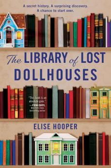 LIBRARY OF LOST DOLLHOUSES THE