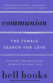 Communion : The Female Search For Love
