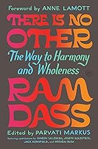There is No Other : The Way to Harmony and Wholeness
