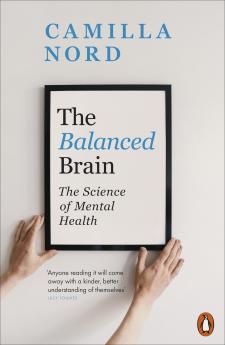 The Balanced Brain: The Science of Mental Health