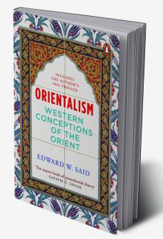 Orientalism : Western Conceptions Of The Orient