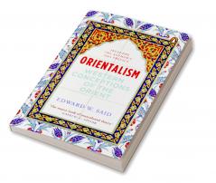Orientalism : Western Conceptions Of The Orient