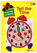 Tell the Time (Learning at Home Series 1)