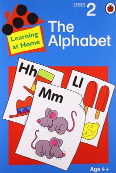 The Alphabet (Learning at Home Series 2)