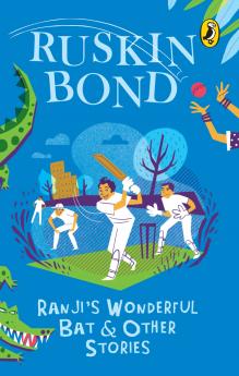 Ranji's Wonderful Bat and Other Stories