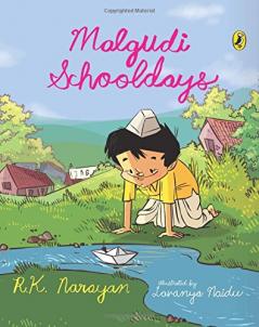 Illustrated Malgudi Schooldays [Hardcover] R.K. Narayan and Lavanya Naidu