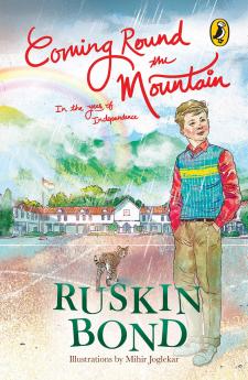 Coming Round the Mountain: In the Year of Independence [Hardcover] Bond Ruskin