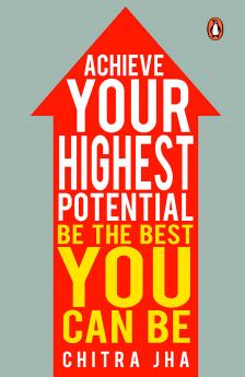 Achieve Your Highest Potential: