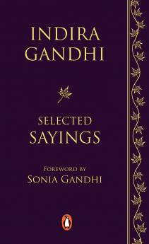 Indira Gandhi: Selected Saying (PB)