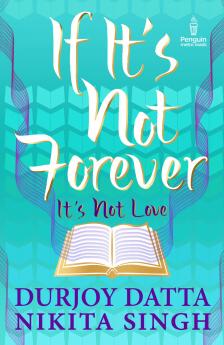 PMR: If It's Not Forever.. IT'S NOT LOVE