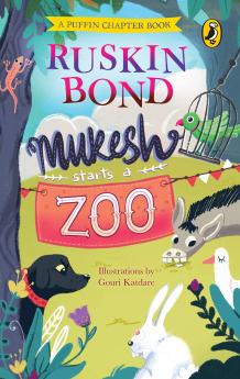 Mukesh Starts a Zoo [Paperback] Ruskin Bond