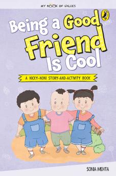 My Book of Values: Being a Good Friend I