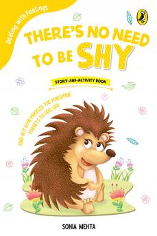 There's No Need to Be Shy (Dealing with Feelings)