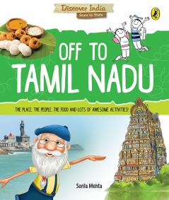 Off to Tamil Nadu (Discover India)