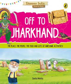 Off to Jharkhand (Discover India)