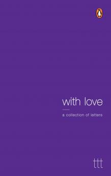 With Love: A Collection of Letters