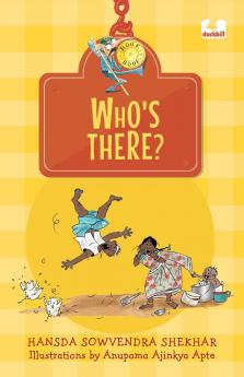 Who's There?: It's not a book it's a hook! (Hook Books) [Paperback] Shekhar Hansda Sowvendra and Anupama Ajinkya Apte