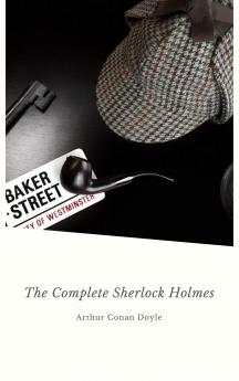 Sherlock Holmes - The Complete Novels