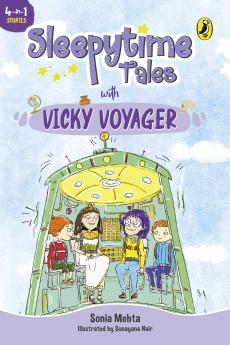 Sleepytime Tales with Vicky Voyager: Bedtime Stories with Oodles of Fun