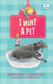 I WANT A PET : (HOOK BOOK)