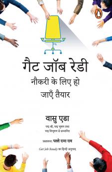 Get Job Ready : Naukari Ke Liye Ho Jayen