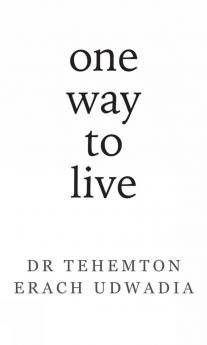 ONE WAY TO LIVE