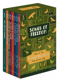 Songs of Freedom: Tales of the Freedom Movement from All Over India