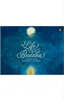 The Life Of The Buddha