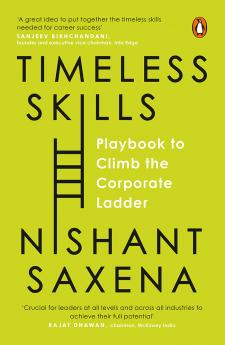 Timeless Skills: Playbook to Climb the Corporate Ladder