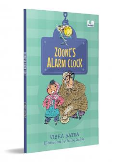 Zooni's Alarm Clock (Hook Book): A Modern Tale of a Tradition From Kashmir | Ages 5+