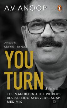 You Turn: The Man behind Medimix and Sanjeevanam