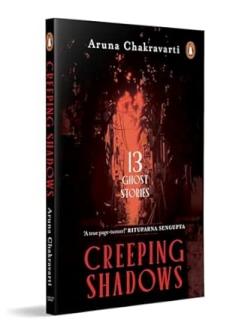 Creeping Shadows: Thirteen Ghost Stories