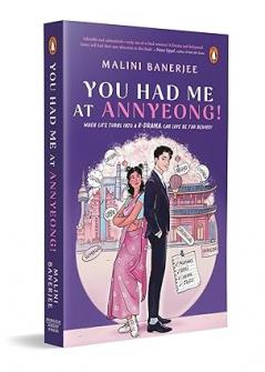 You Had Me At Annyeong