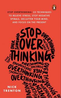 STOP OVERTHINKING (HB)