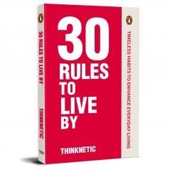 30 RULES TO LIVE BY