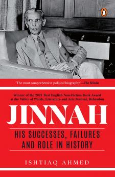 Jinnah: His Successes Failures and Role in History