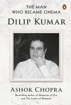 The Man Who Became Cinema: Dilip Kumar