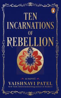 Ten Incarnations of Rebellion